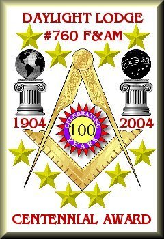 Daylight 
Lodge #760 F&AM -- Award for Masonic Excellence - Centennial Award